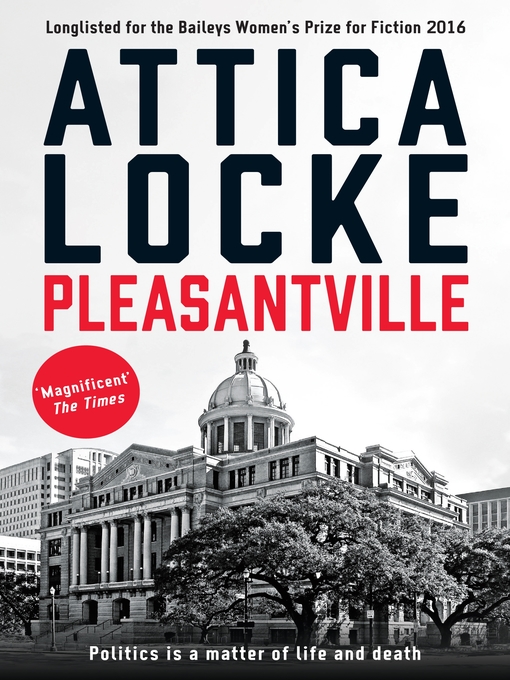 Title details for Pleasantville by Attica Locke - Available